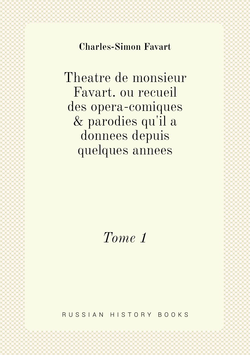 

Theatre de monsieur Favart