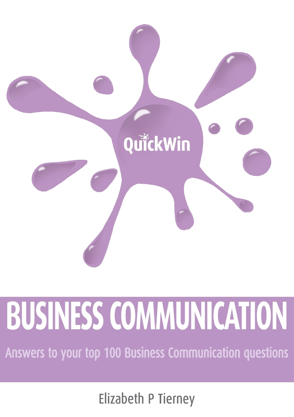 

Quick Win Business Communication