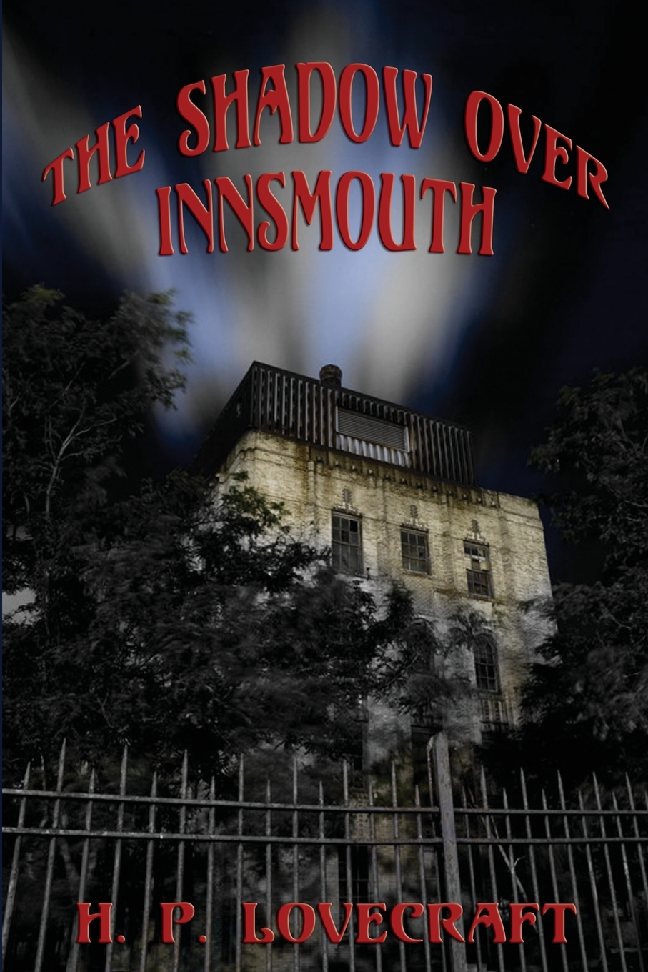 

The Shadow over Innsmouth