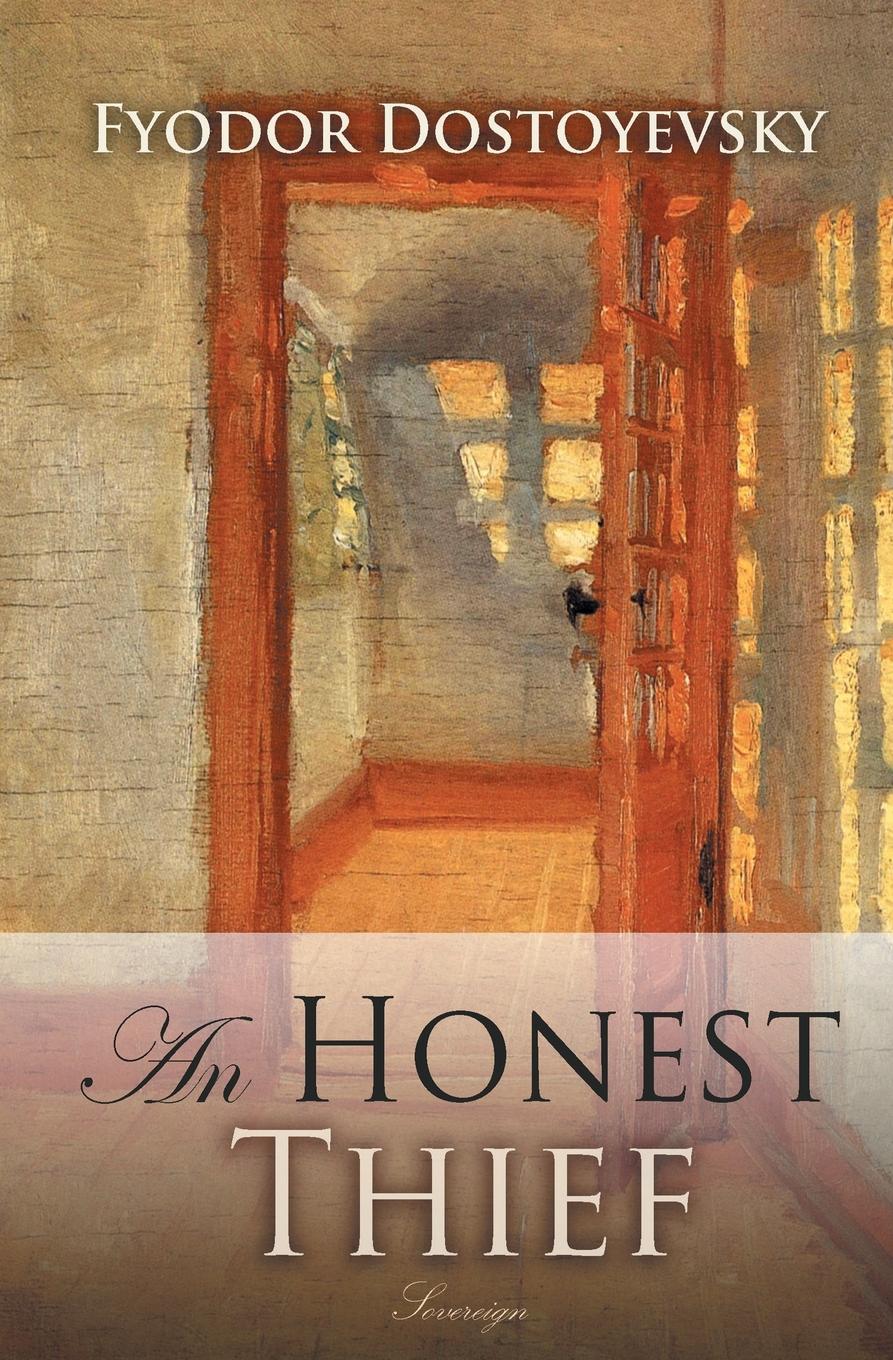 

An Honest Thief and Other Stories