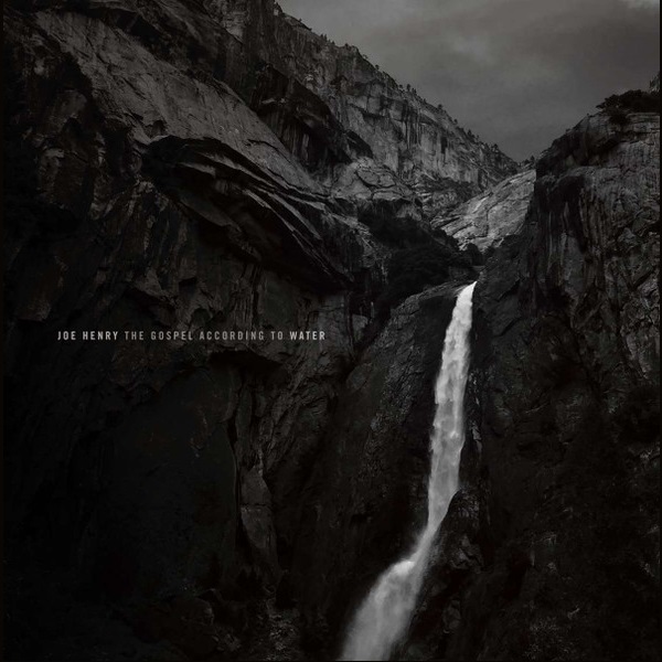 

Joe Henry / The Gospel According To Water (2LP)