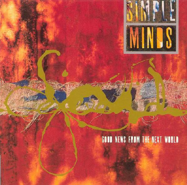 

Simple Minds: Good News From the Next World (1 CD)