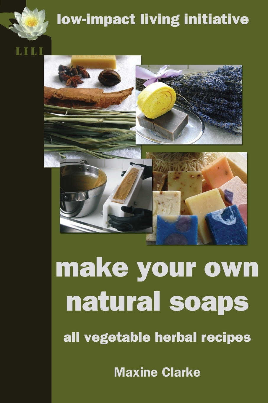 

Make Your Own Natural Soaps