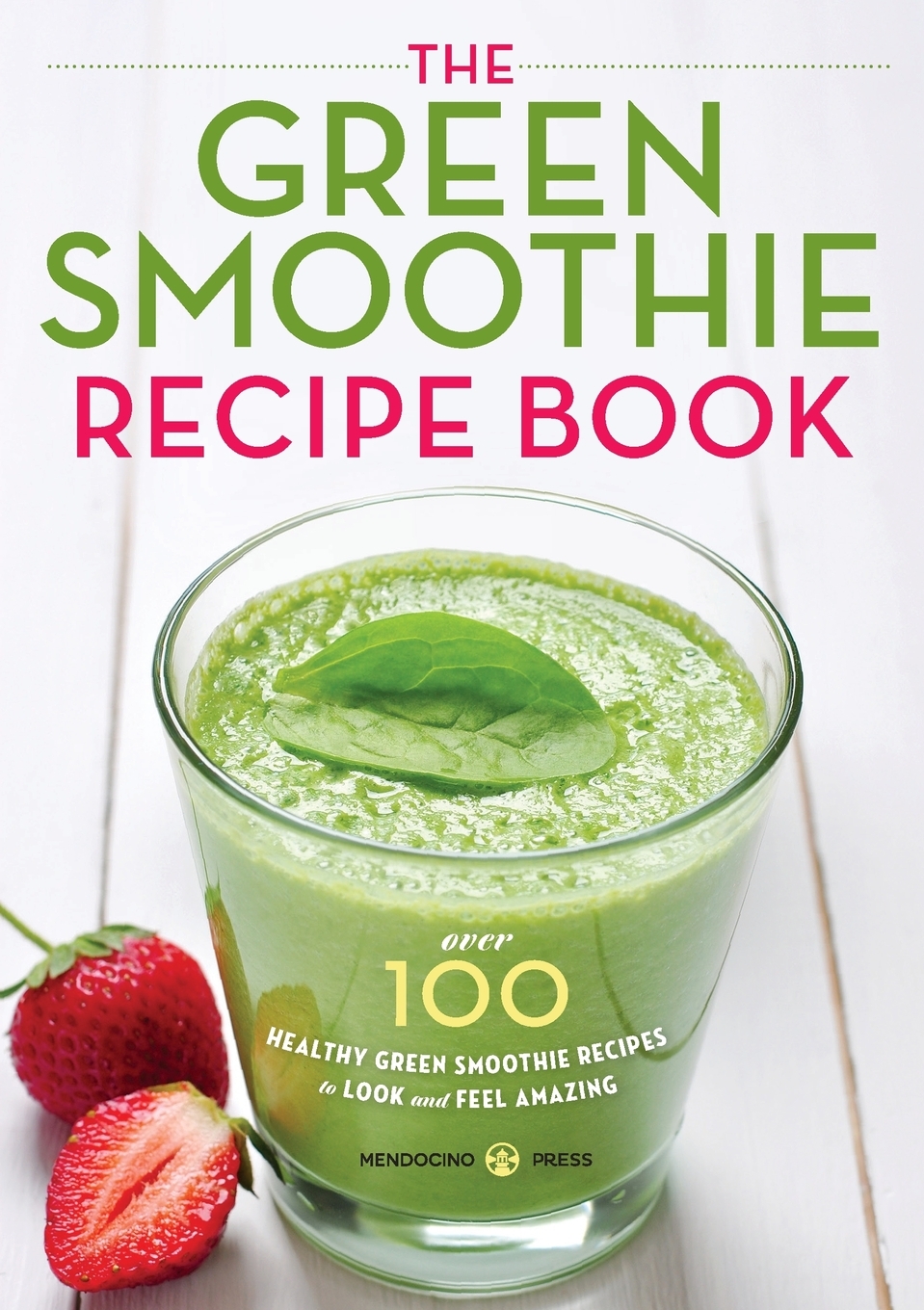 

Green Smoothie Recipe Book