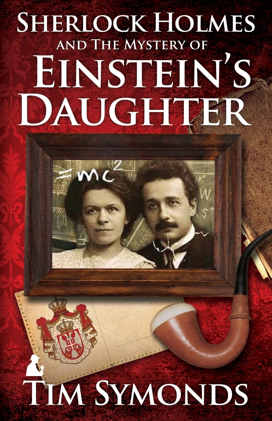 

Sherlock Holmes and the Mystery of Einstein's Daughter