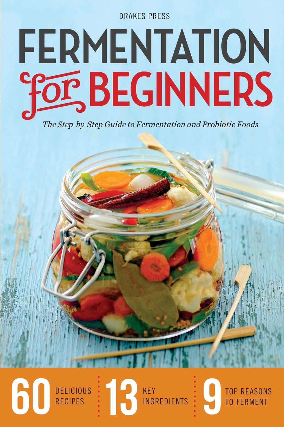 

Fermentation for Beginners