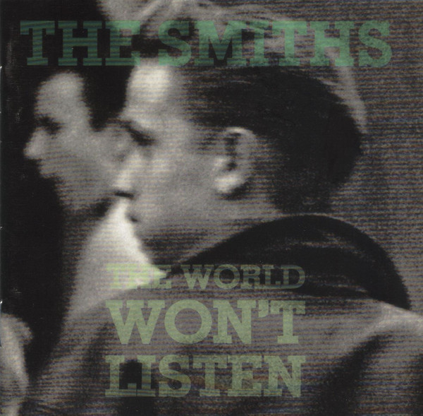 

Smiths: World Won't Listen (1 CD)