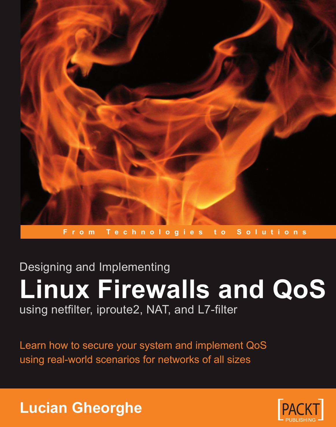 

Designing and Implementing Linux Firewalls with Qos Using Netfilter, Iproute2, Nat and L7