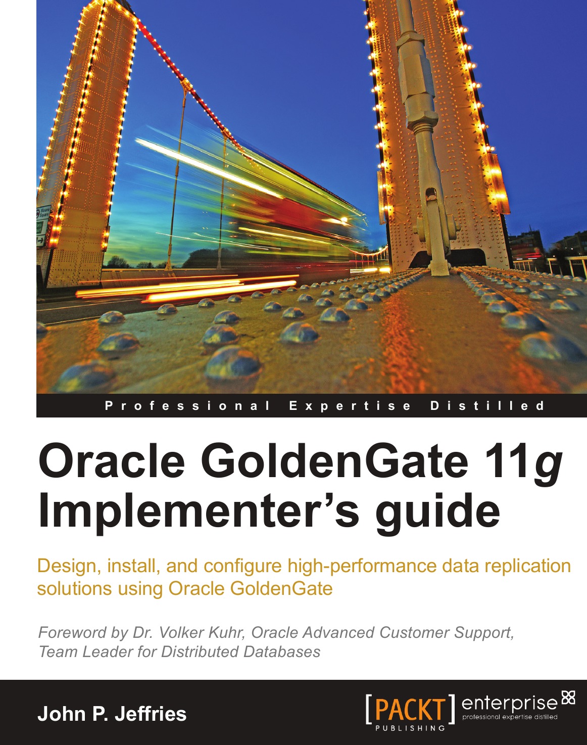 

Oracle Goldengate 11g Implementer's Guide