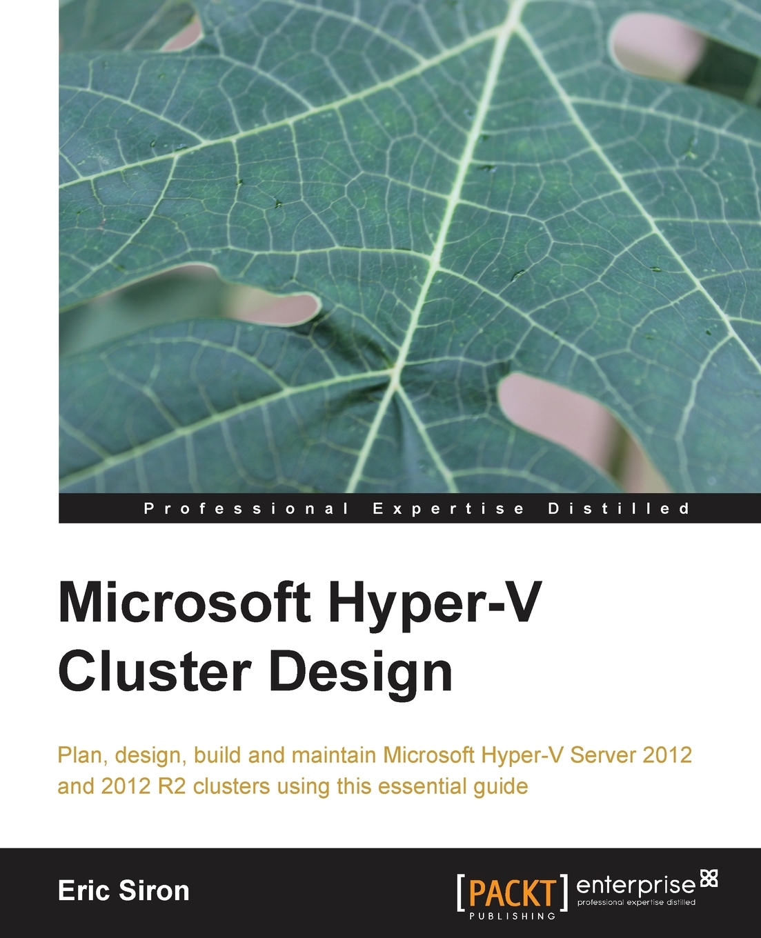 

Microsoft Hyper-V Cluster Design