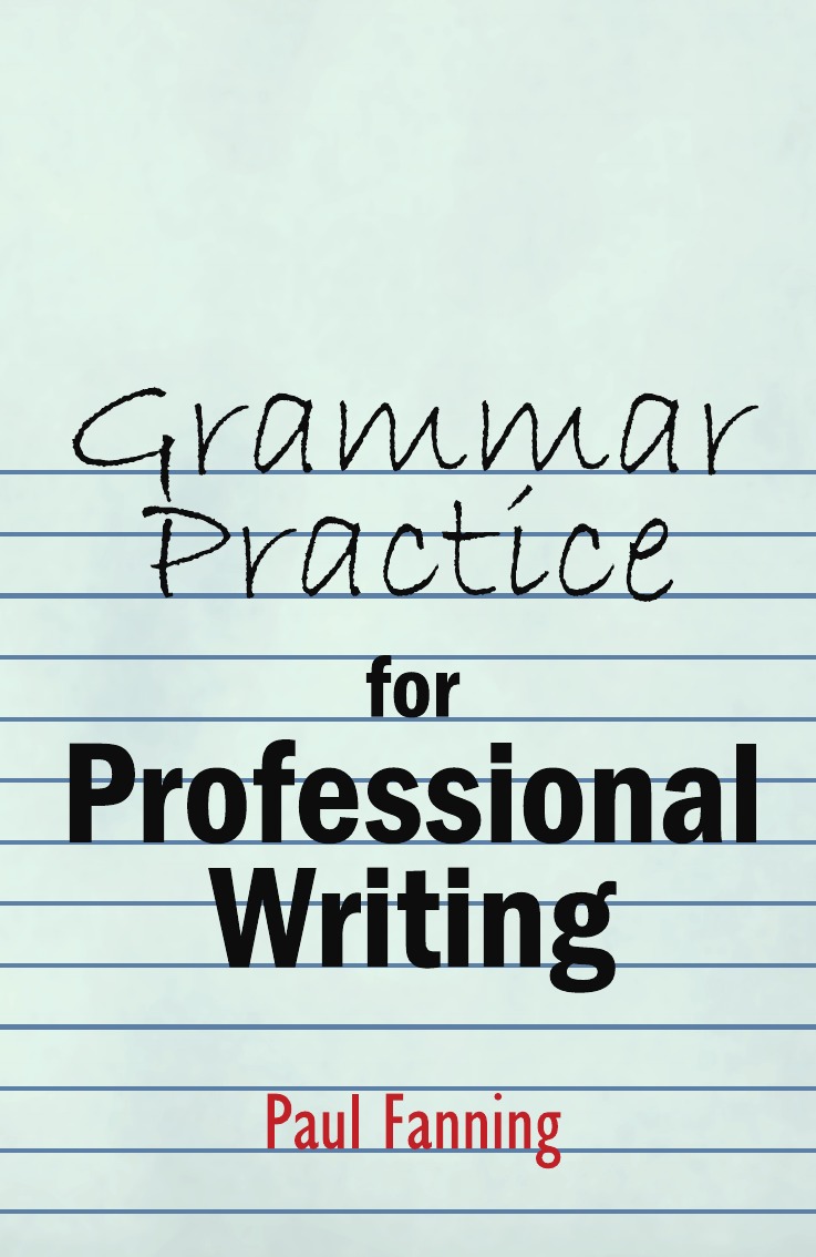 

Grammar Practice for Professional Writing