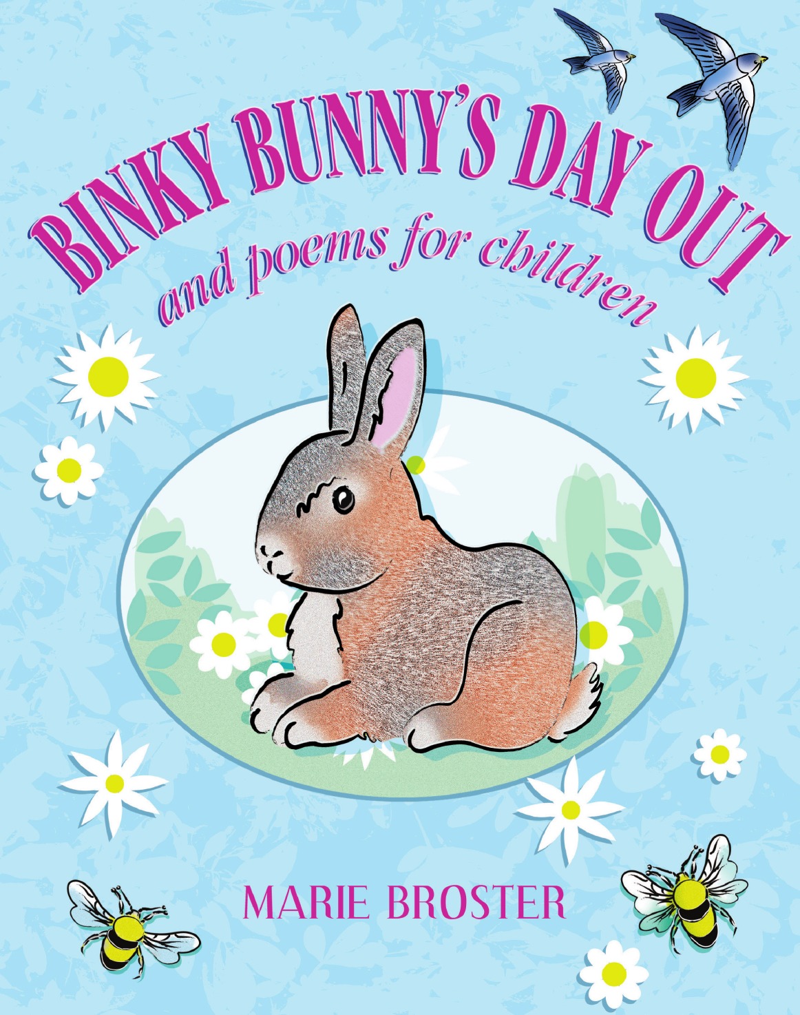 

Binky Bunny's Day Out and Poems for Children