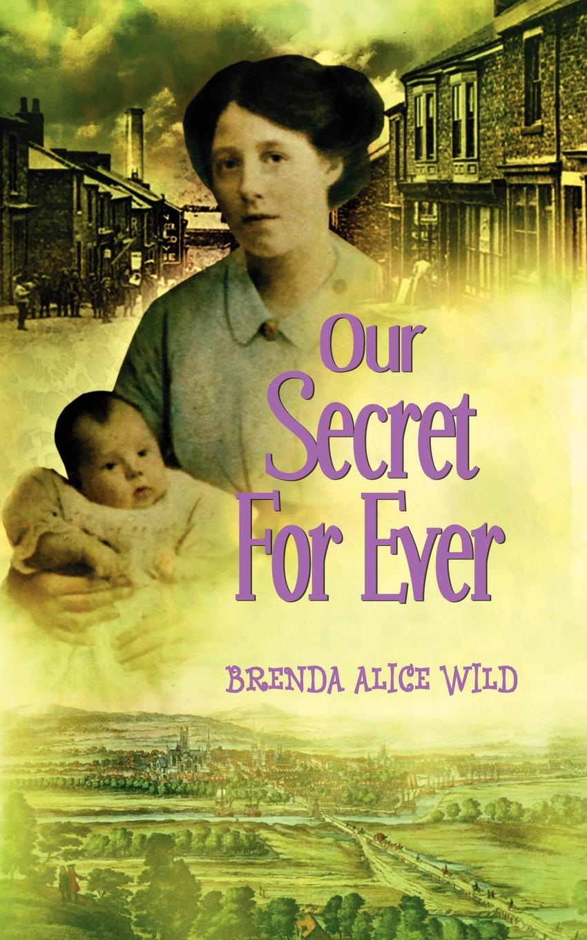 

Our Secret for Ever