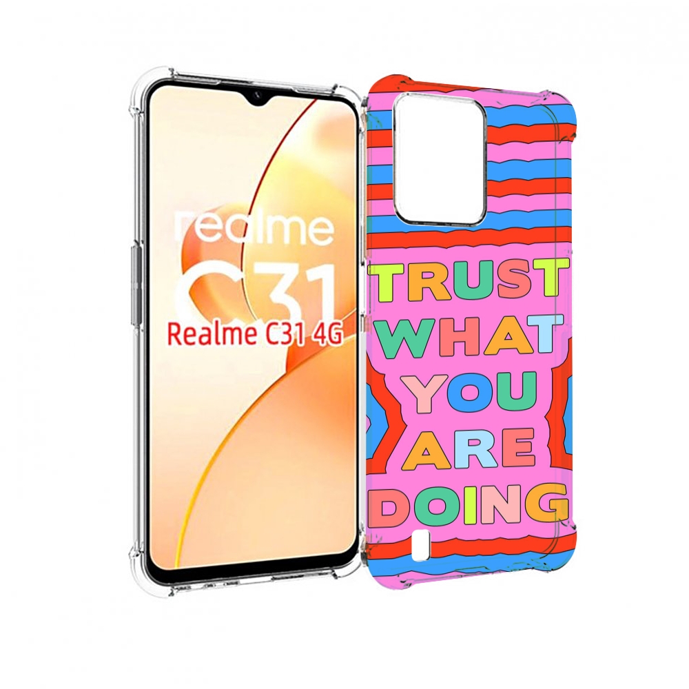 

Чехол MyPads верь-в-то-что-ты-делаешь для OPPO Realme C31, Прозрачный, Tocco