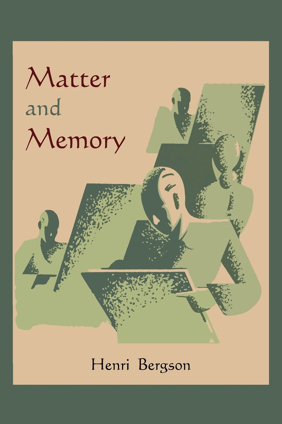 

Matter and Memory