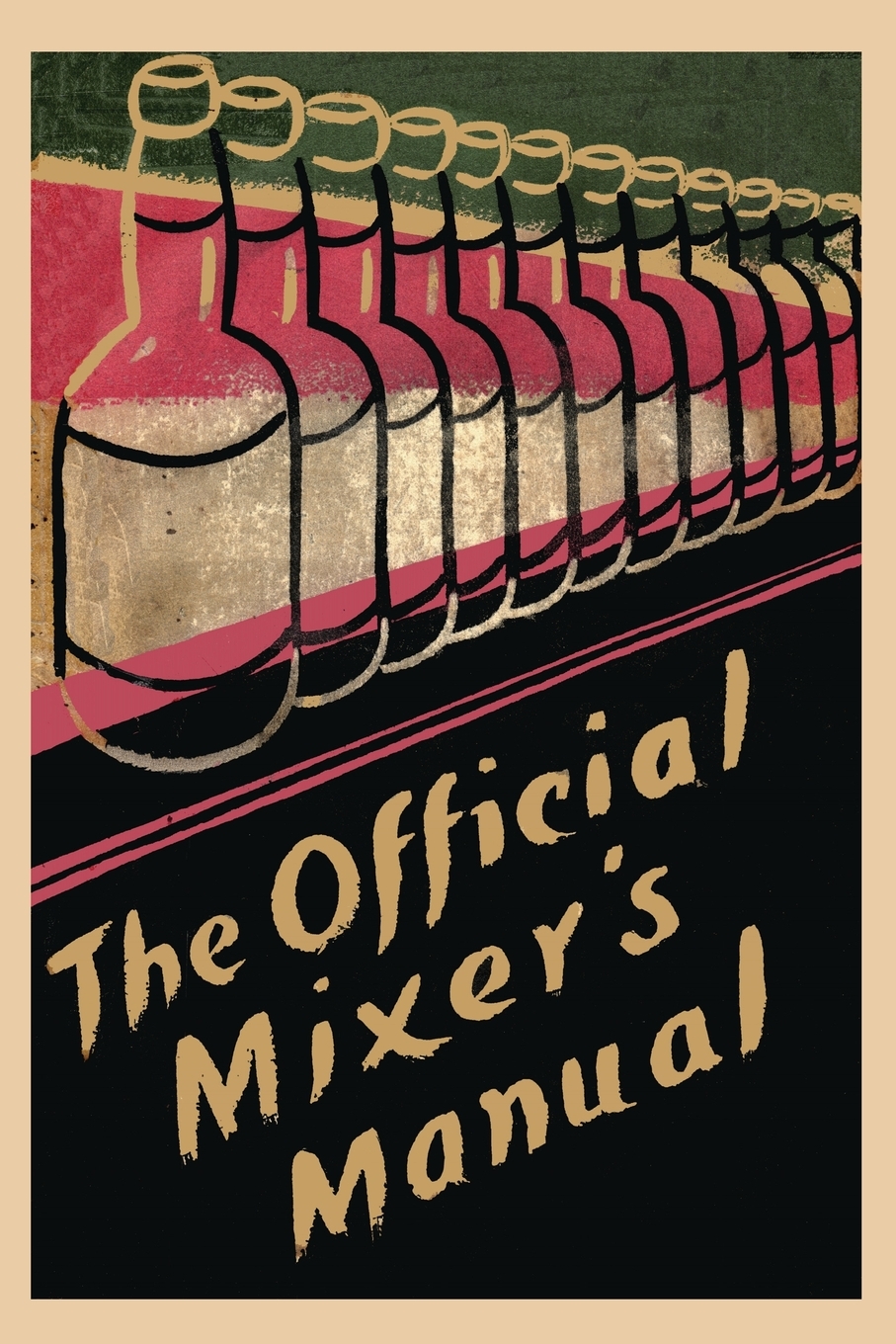 

The Official Mixer's Manual