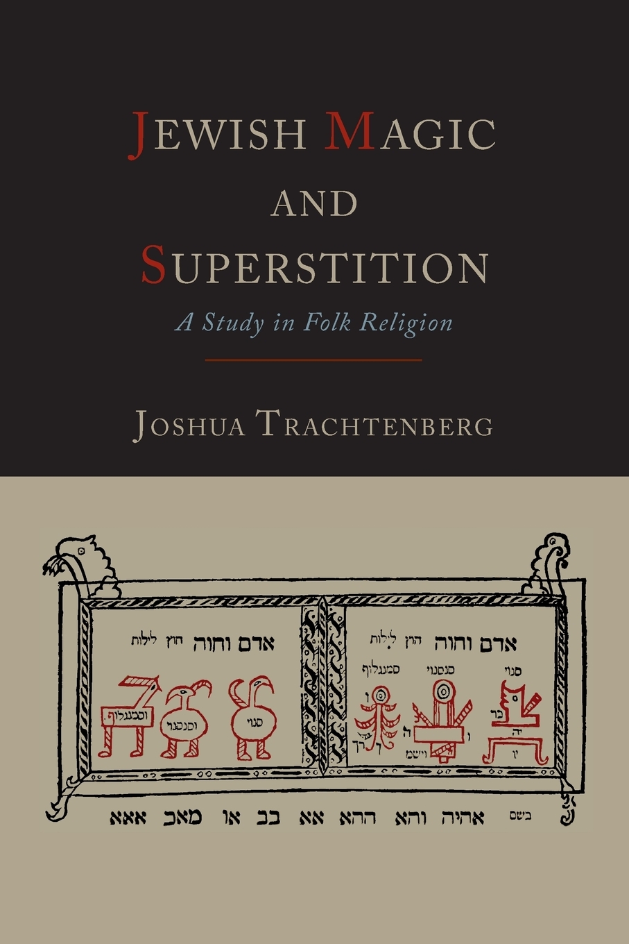 

Jewish Magic and Superstition