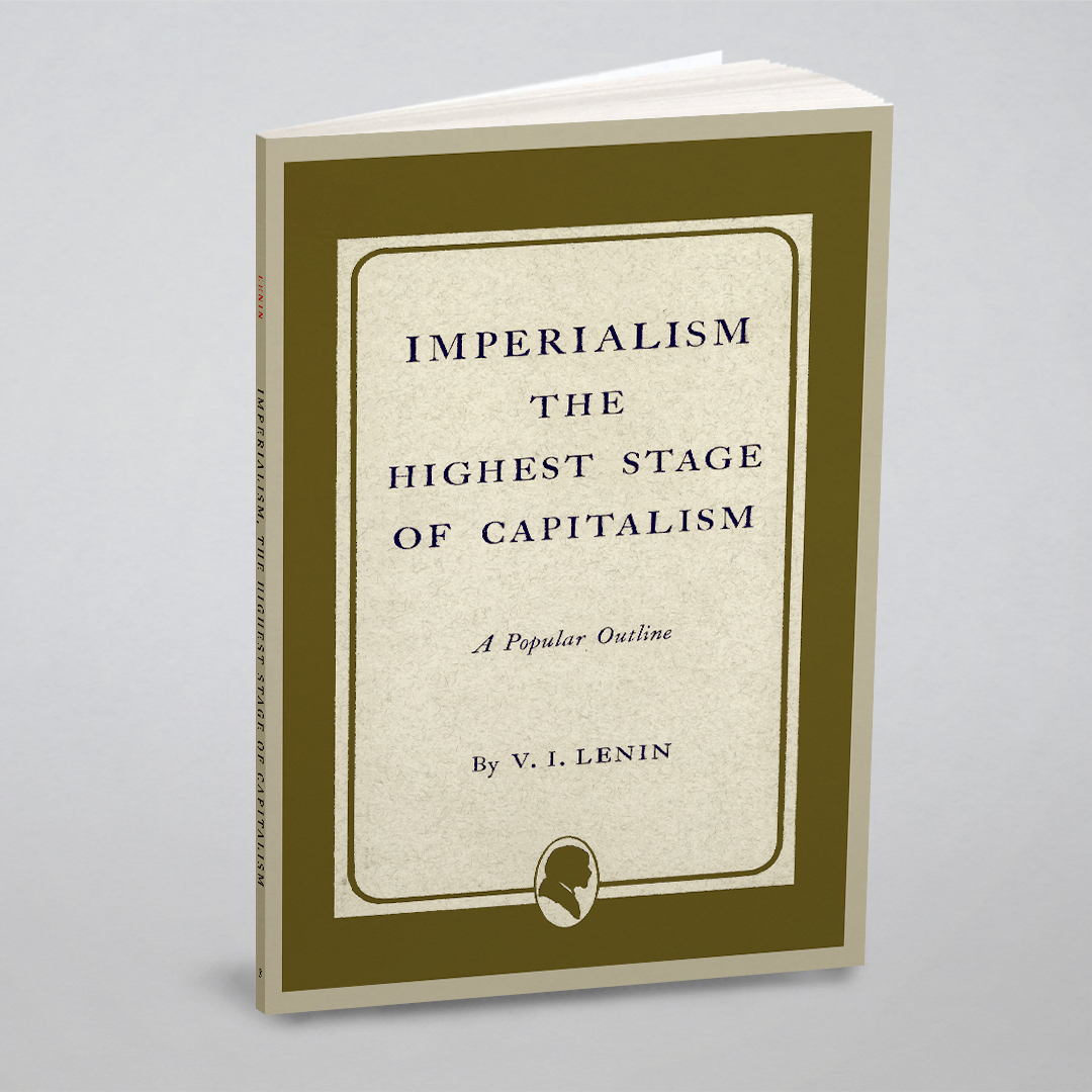 

Imperialism the Highest Stage of Capitalism