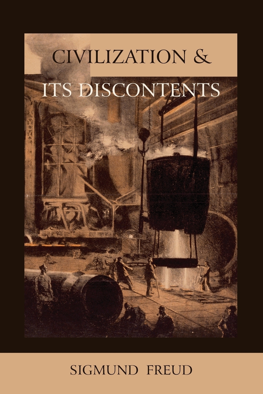 

Civilization and Its Discontents