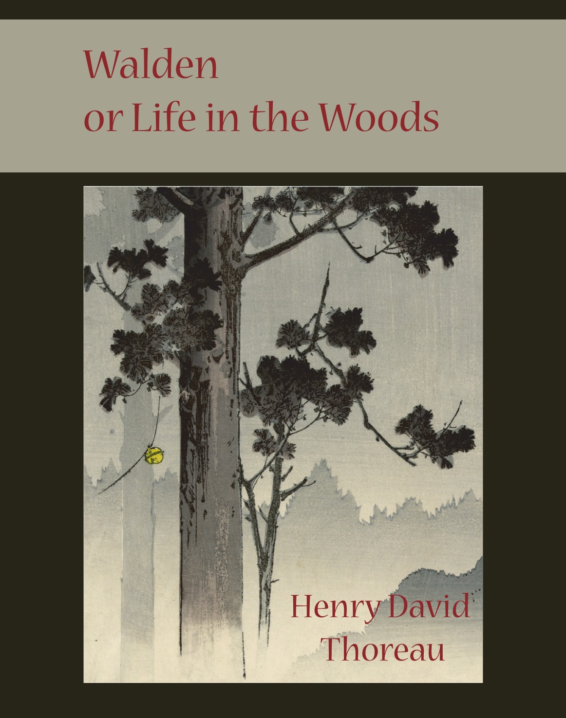 

Walden or Life in the Woods