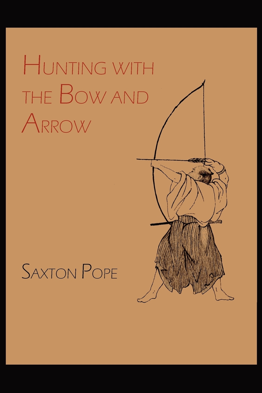 

Hunting with the Bow and Arrow