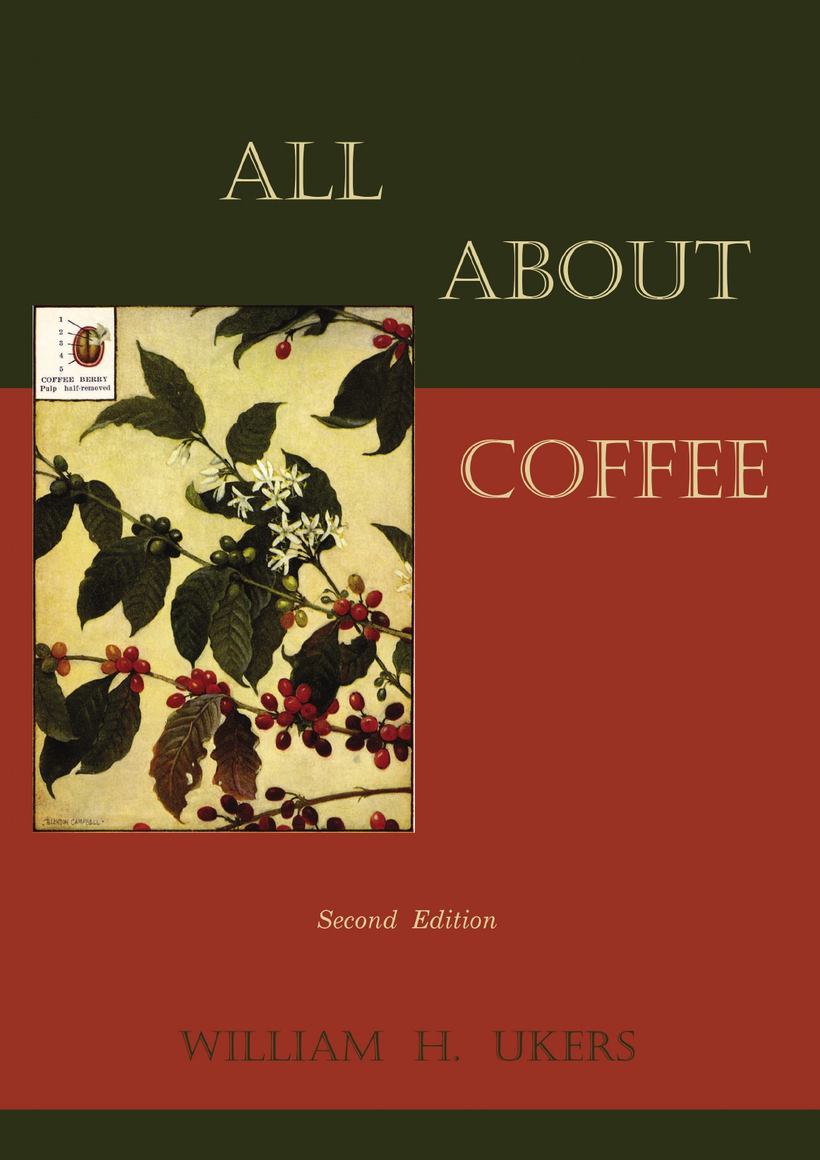 

All about Coffee (Second Edition)