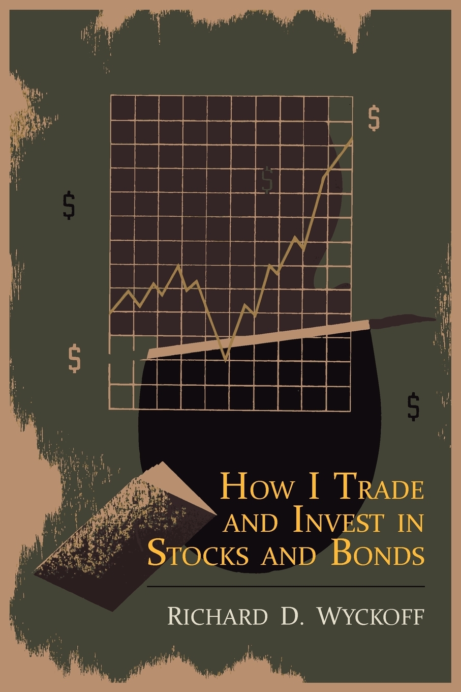 

How I Trade and Invest in Stocks and Bonds