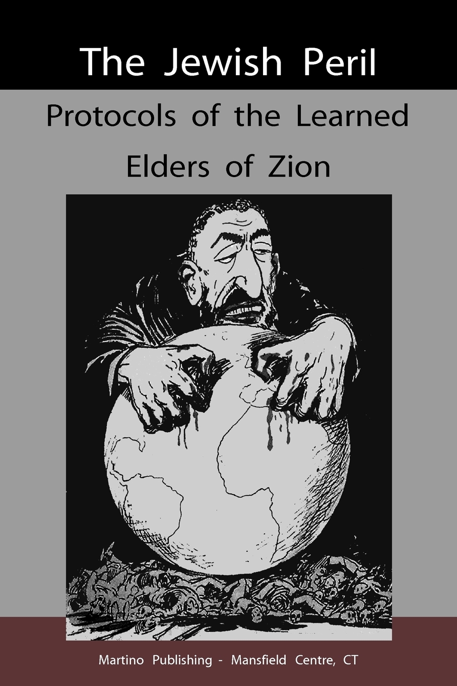 

Protocols of the Learned Elders of Zion.