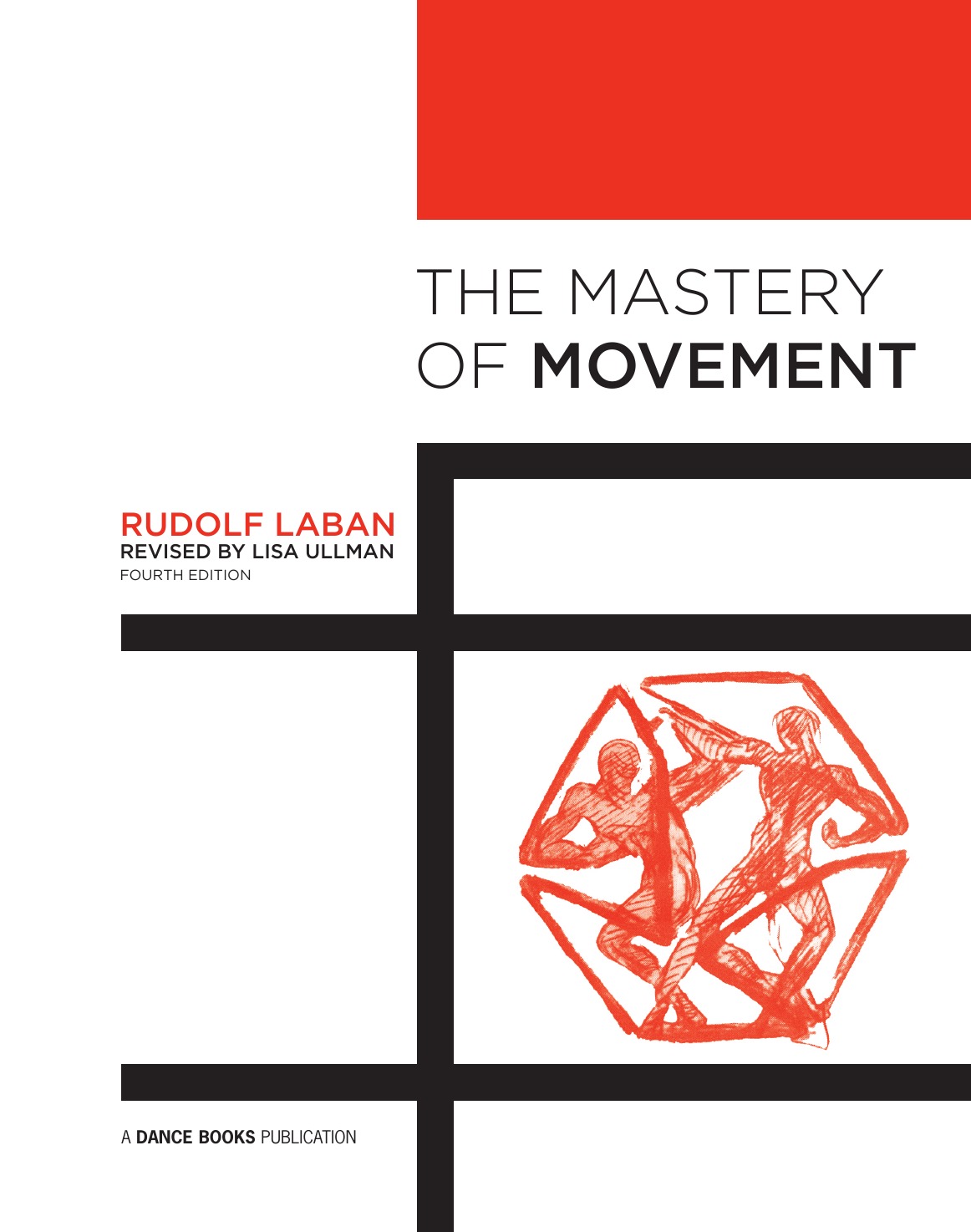 

The Mastery of Movement