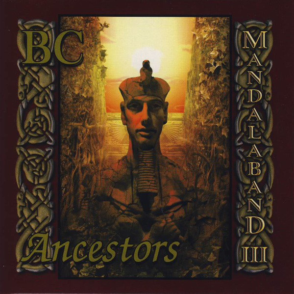 

Mandalaband – III (BC Ancestors) (1 CD), 1 CD
