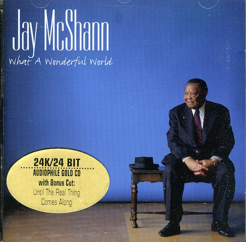 

Jay McShann – What A Wonderful World (1 CD), 1 CD