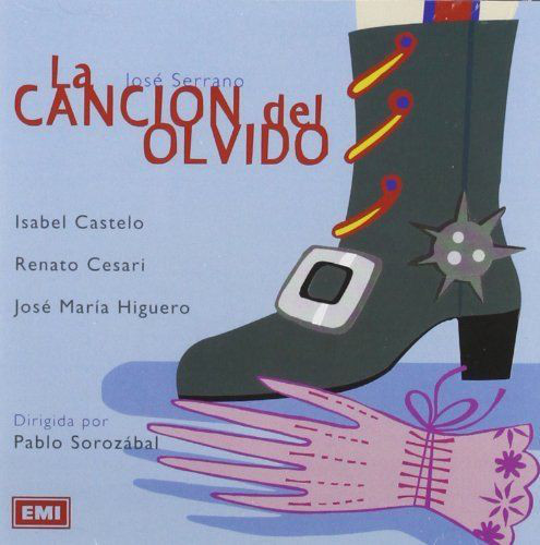 

Jose Serrano: Cancion del Olvido (1 CD), 1 CD