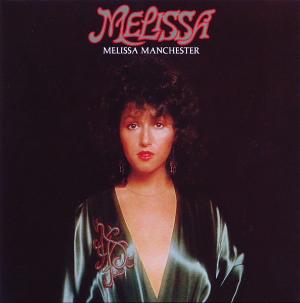 

Melissa Manchester: Melissa (1 CD), 1 CD