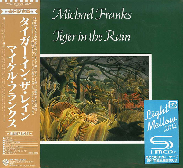 

Michael Franks: Tiger in the Rain (1 CD), 1 CD