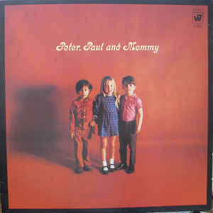 

Peter Paul & Mary (1 CD), 1 CD