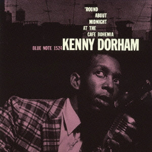 

Kenny Dorham ‎– Round About Midnight At The Cafe Bohemia Vol.2 (1 CD), 1 CD
