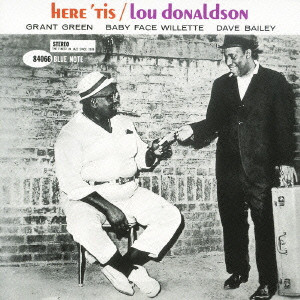 

Lou Donaldson: Here Tis (1 CD), 1 CD