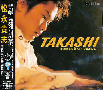 

Takeshi Matsunaga: Takashi (1 CD), 1 CD
