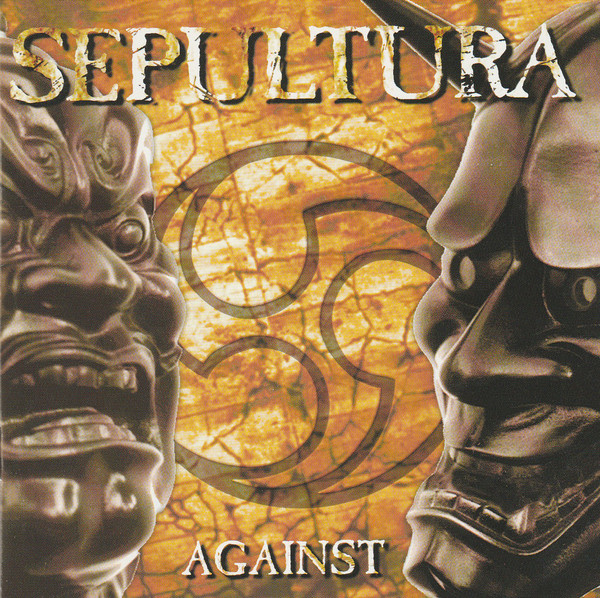 Sepultura: Against (1 CD)