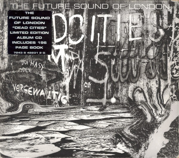 

The Future Sound of London: Dead Cities (Limited Edition) (1 CD), 1 CD