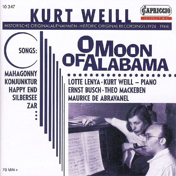 фото Kurt weill: o moon of alabama. historic original recordings 1928-1944 (1 cd) capriccio