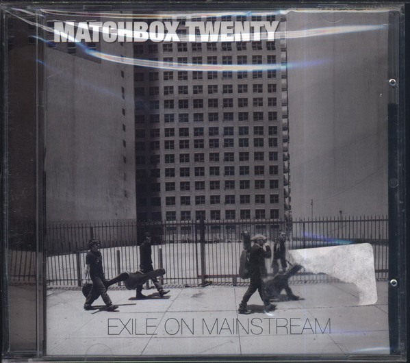 MATCHBOX TWENTY: Exile On Mainstream (1 CD)