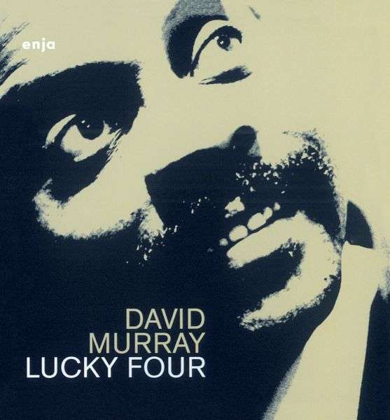 

David Murray Lucky Four (LP), Lucky Four