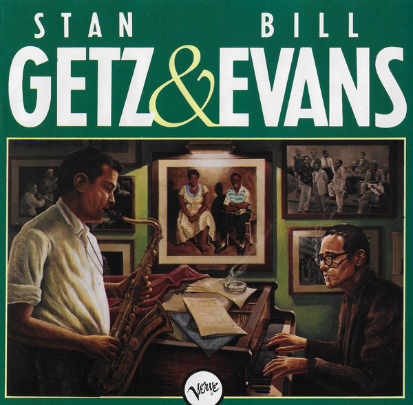 

Stan Getz - Stan Getz & Bill Evans (1 CD), 1 CD