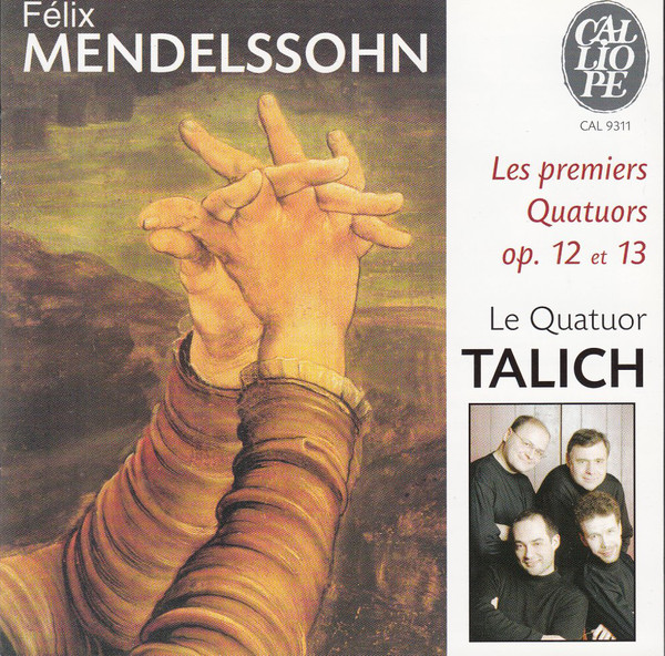 Mendelssohn. String Quartets Op 12 & 13 - Talich Quartet (1 CD)