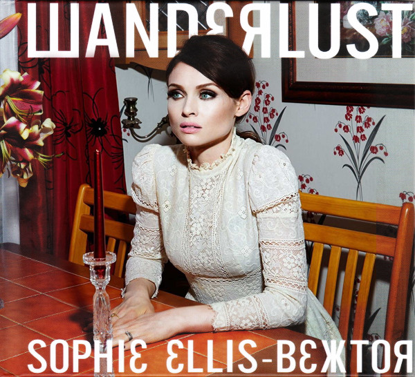 

Sophie Ellis-Bextor: Wanderlust (1 CD)