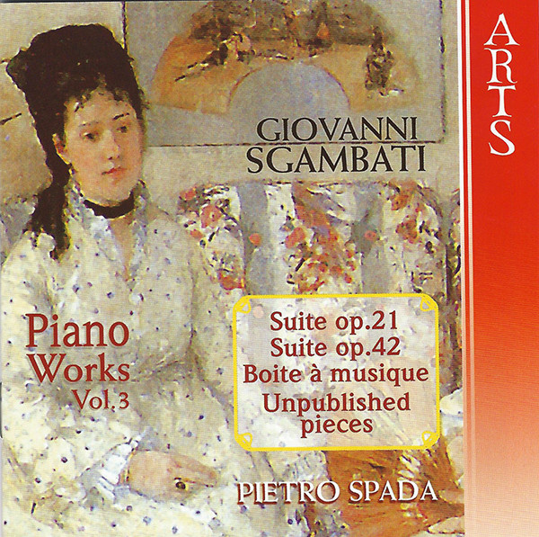 

SGAMBATI, G.: Piano Music (Complete), Vol. 3 (Spada) (1 CD)
