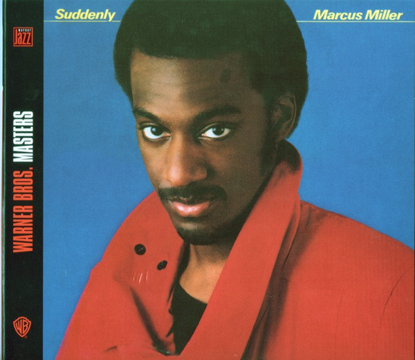 

Marcus Miller - Suddenly (1 CD), 1 CD