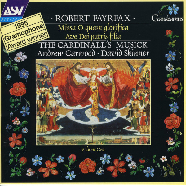 

Robert Fayrfax - Missa "o quam glorifica" - Ave Dei patris filia, 1 CD