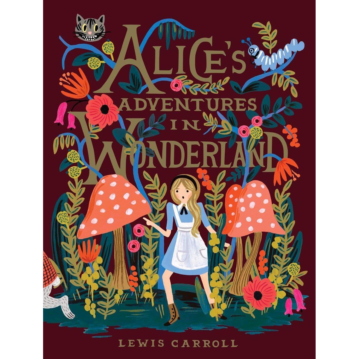 

Alice's Adventures in Wonderland: 150th Anniversary Edition. Carroll Lewis